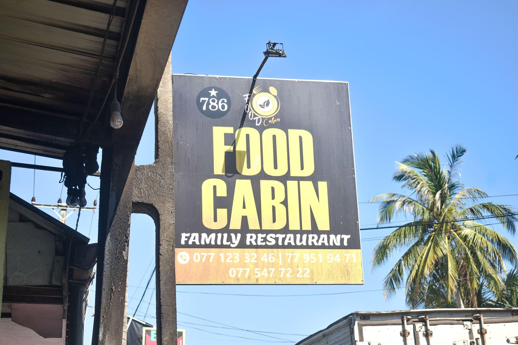 Food Cabin Signboard — You can spot us from the main road at Food Cabin Galle